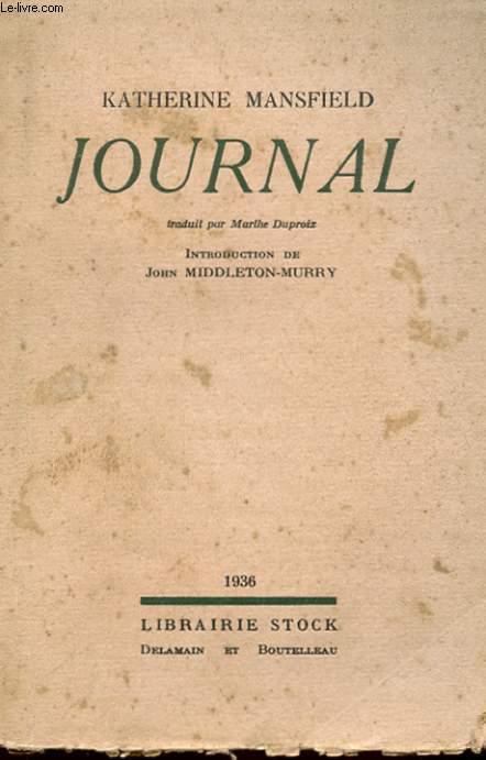 JOURNAL PRECEDE D'UNE INTRODUCTION PAR JOHN MIDDLETON MURRY