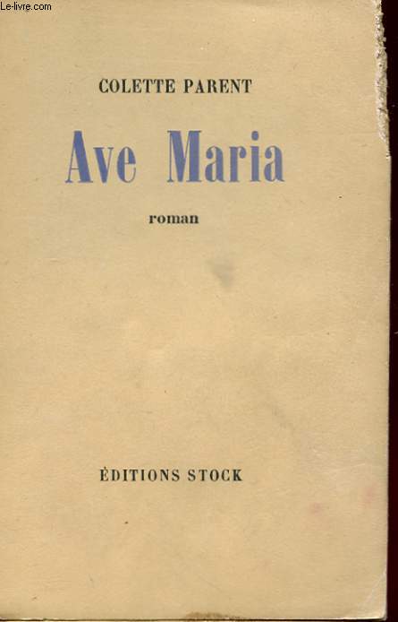 AVE MARIA AVEC ENVOI DE L'AUTEUR