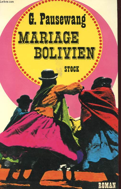 MARIAGE BOLIVIEN