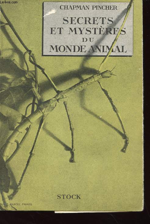 SECRETS ET MYSTERES DU MONDE ANIMAL