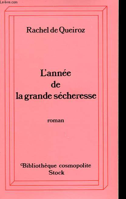 L'ANNEE DE LA GRANDE SECHERESSE