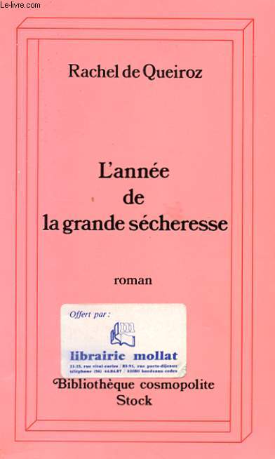 L'ANNEE DE LA GRANDE SECHERESSE