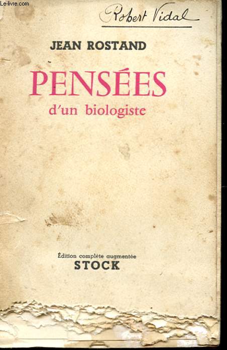 PENSEES D'UN BIOLOGISTE