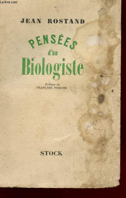 PENSEES D'UN BIOLOGISTE