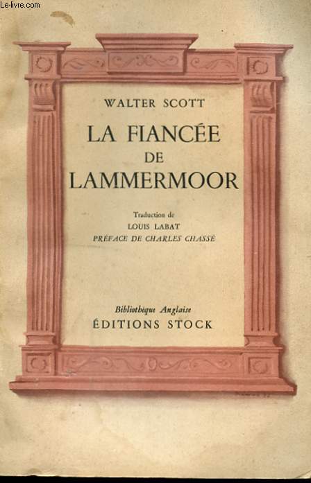 LA FIANCEE DE LAMMERMOOR