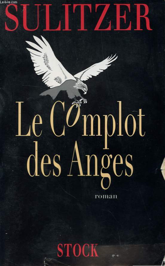 LE COMPLOT DES ANGES