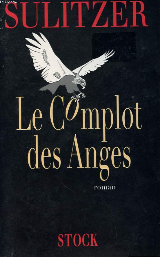 LE COMPLOT DES ANGES