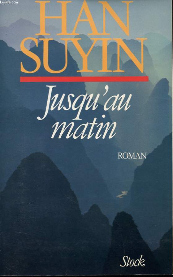 JUSQU'AU MATIN