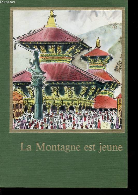 LA MONTAGNE EST JEUNE