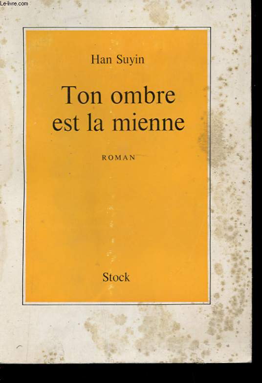 TON OMBRE EST LA MIENNE