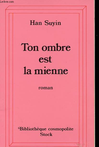 TON OMBRE EST LA MIENNE
