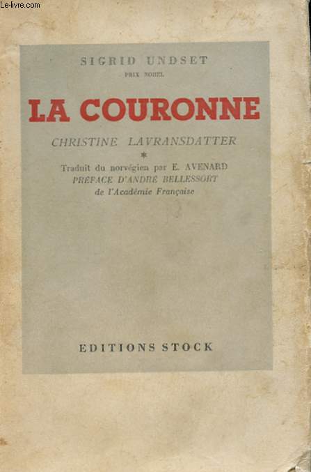 CHRISTINE LAVRANSDATTER - LA COURONNE -TOME 1