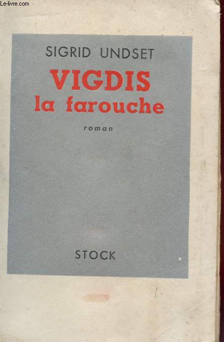 VIGDIS LA FAROUCHE