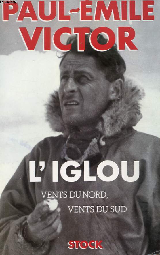 L'IGLOU - VENTS DU NORD, VENTS DU SUD