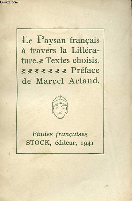 LE PAYSAN FRANCAIS A TRAVERS LA LITTERATURE
