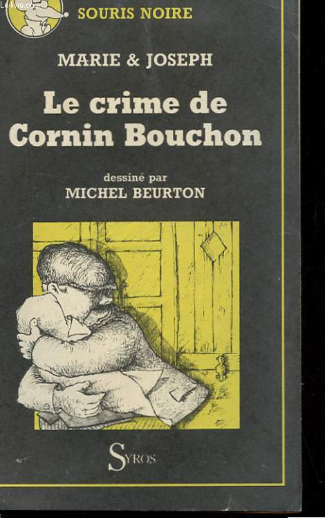 LE CRIME DE CORNIN BOUCHON