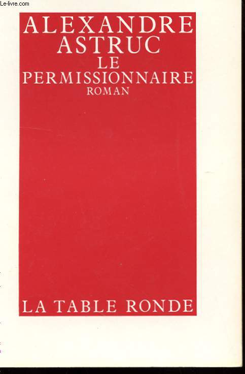 LE PERMISSIONNAIRE