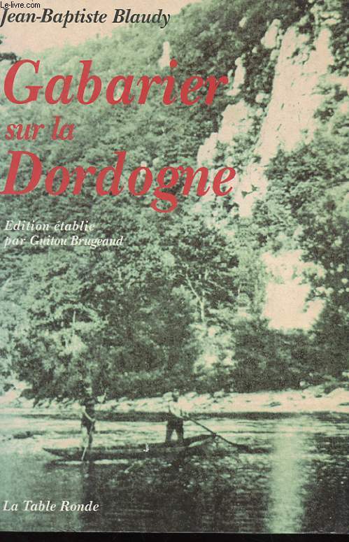 GABARIER SUR LA DORDOGNE