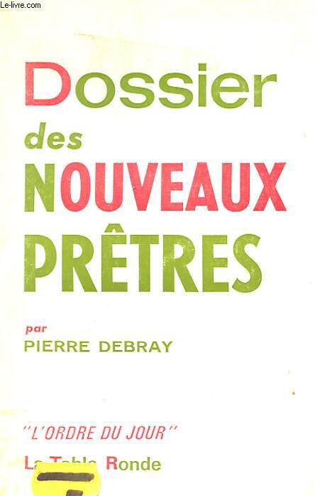 DOSSIERS DES NOUVEAUX PRETRES