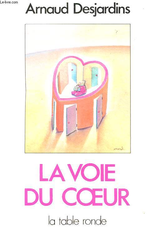 LA VOIE DU COEUR