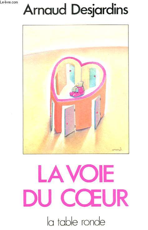 LA VOIE DU COEUR