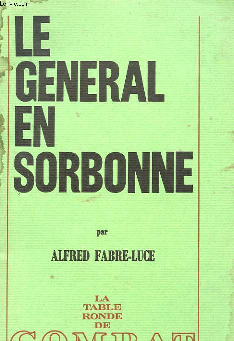 LE GENERAL EN SORBONNE