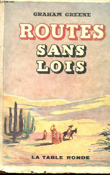 ROUTES SANS LOI