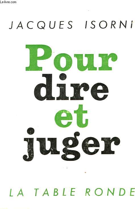 POUR DIRE ET JUGER
