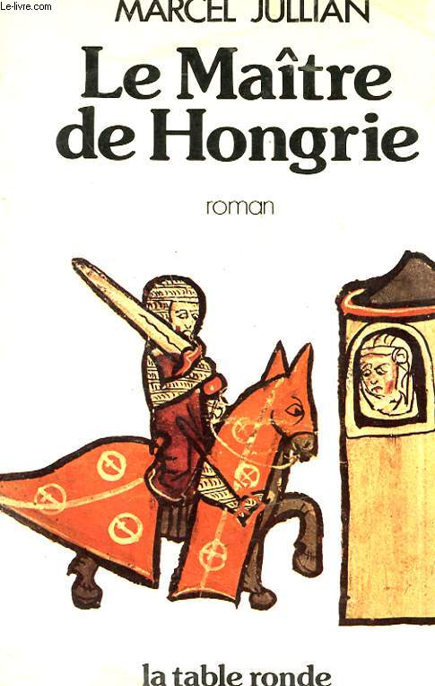 LE MAITRE DE HONGRIE