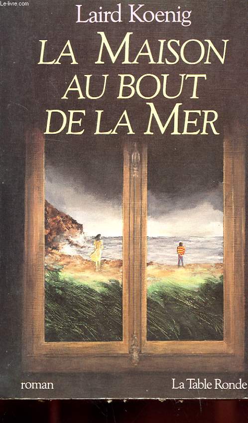 LA MAISON AU BOUT DE LA MER