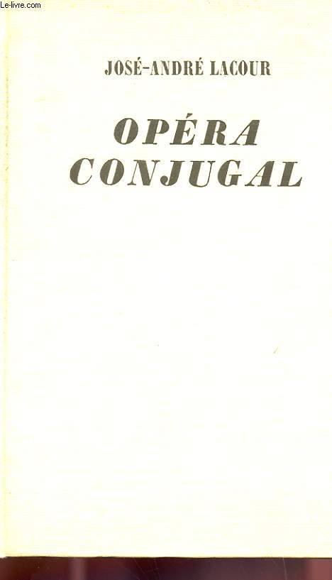 OPERA CONJUGAL