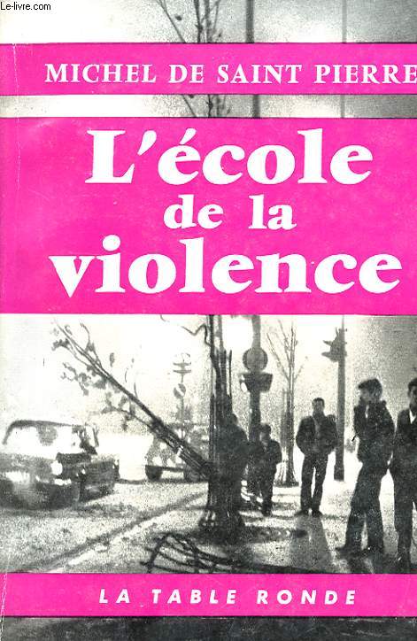 L'ECOLE DE LA VIOLENCE