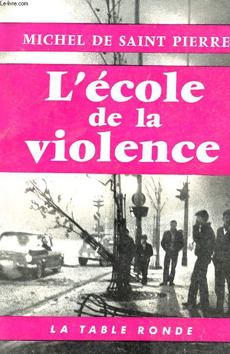 L'ECOLE DE LA VIOLENCE