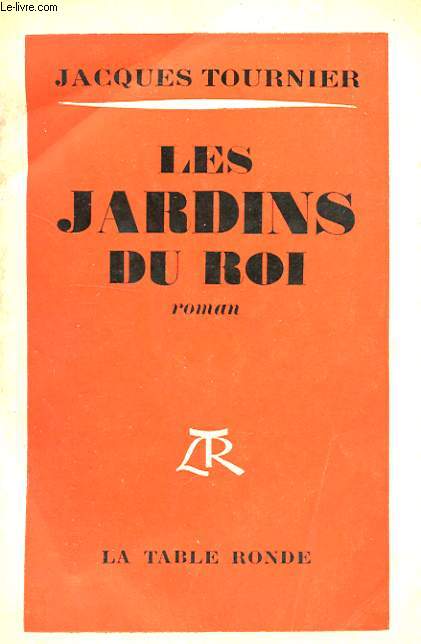 LES JARDINS DU ROI