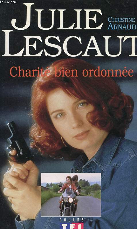 JULIE LESCAUT - CHARITE BIEN ORDONNEE