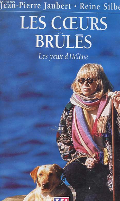 LES COEURS BRLES - LES YEUX D'HELENE