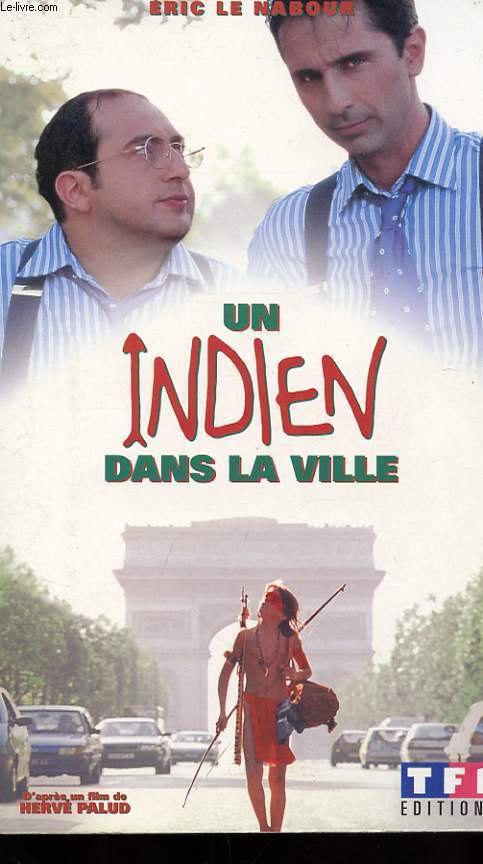 UN INDIEN DANS LA VILLE