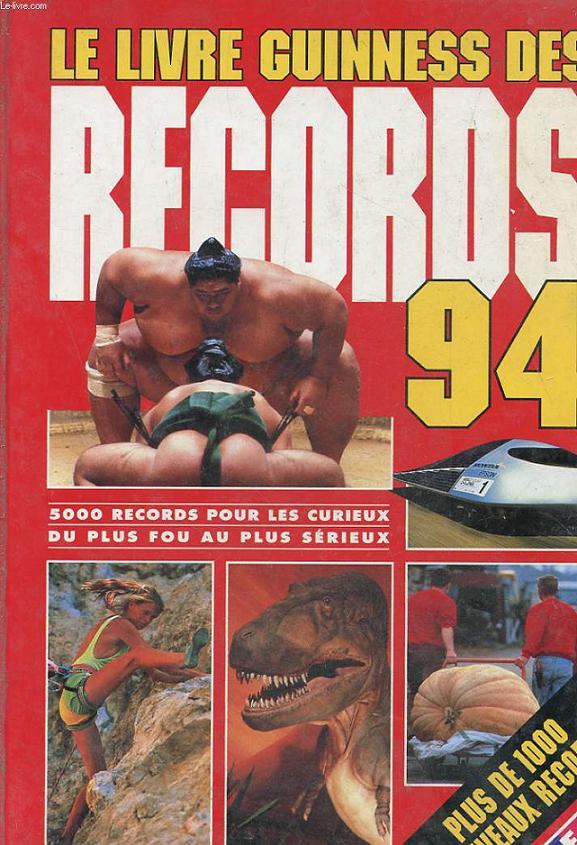 LE LIVRE GUINNESS DES RECORDS 1994