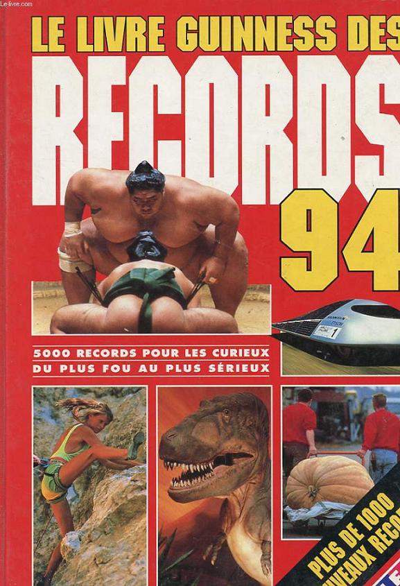 LE LIVRE GUINNESS DES RECORDS 1994