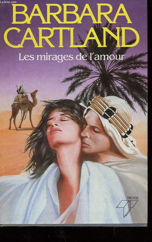 LES MIRAGES DE L'AMOUR