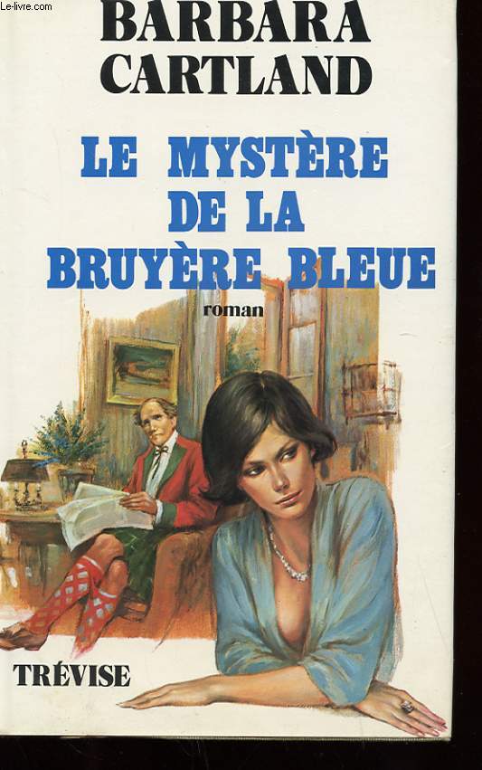 LE MYSTERE DE LA BRUYERE BLEUE