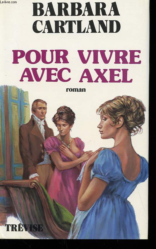 POUR VIVRE AVEC AXEL