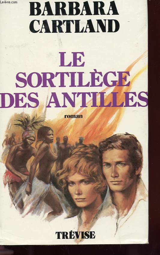 LE SORTILEGE DES ANTILLES