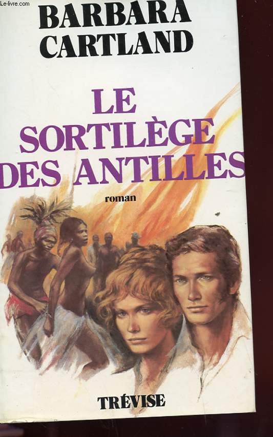 LE SORTILEGE DES ANTILLES