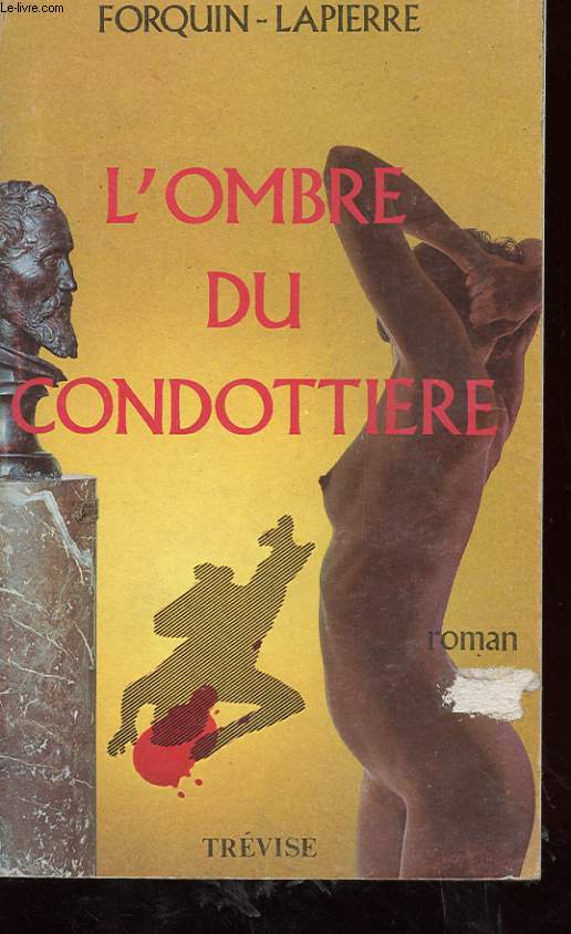 L'OMBRE DU CONDOTTIERE