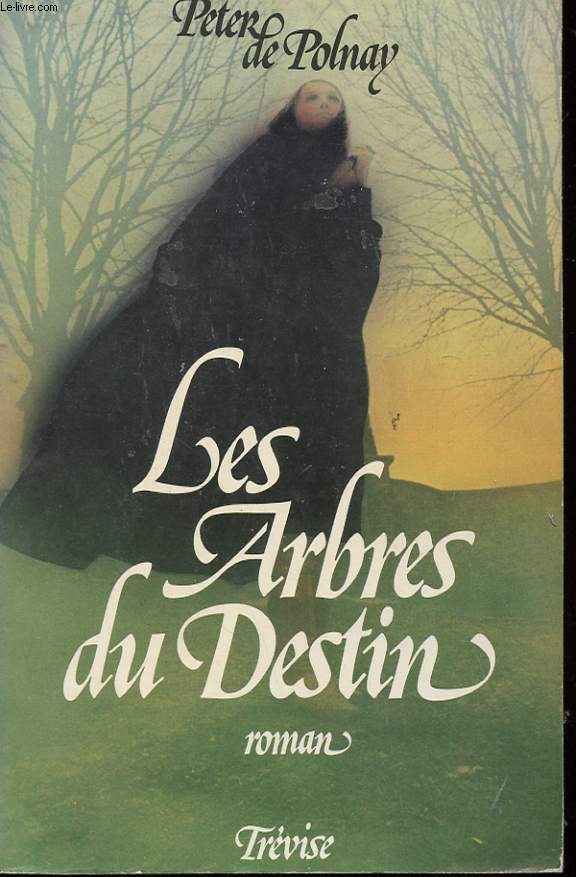 LES ARBRES DU DESTIN