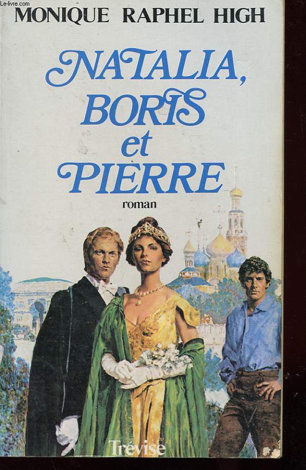 NATALIA, BORIS ET PIERRE