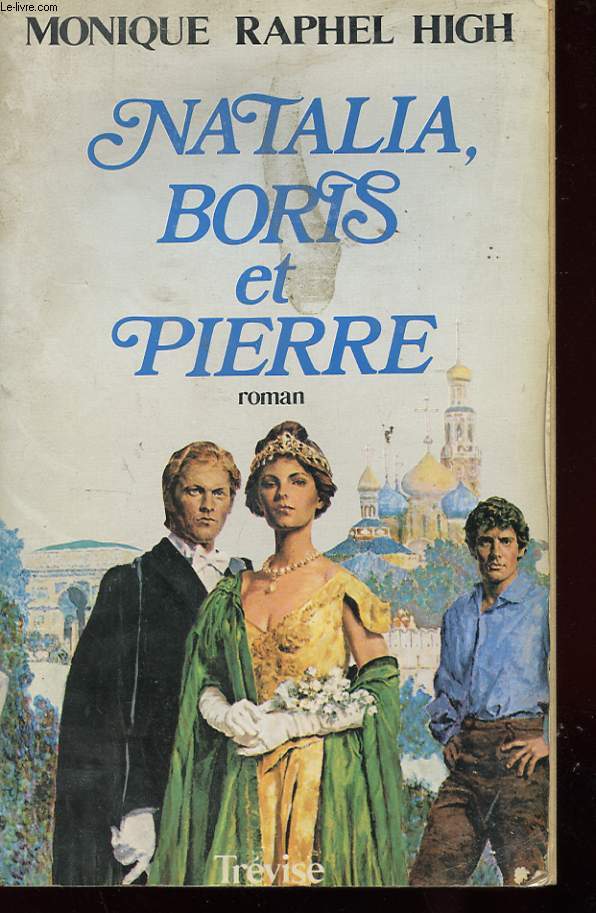 NATALIA, BORIS ET PIERRE