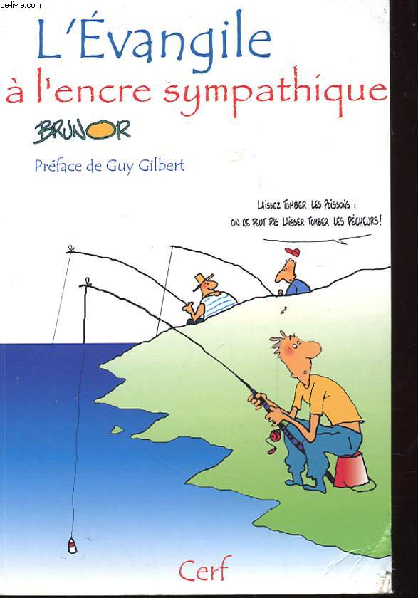 L'EVANGILE A L'ENCRE SYMPATHIQUE
