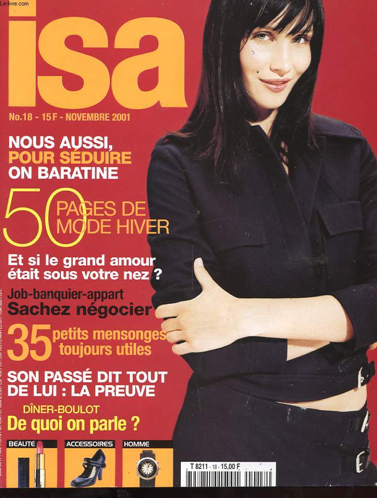 ISA - N 18 - NOVEMBRE 2001 -ON BARATINE - MODE HIVER - GRAND AMOUR - JOB-BANQUIR- APPART - SACHEZ NEGOCIER - MENSONGES UTILES - DINER/BOULOT